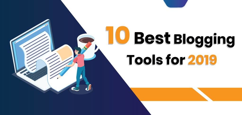 best blogging tools