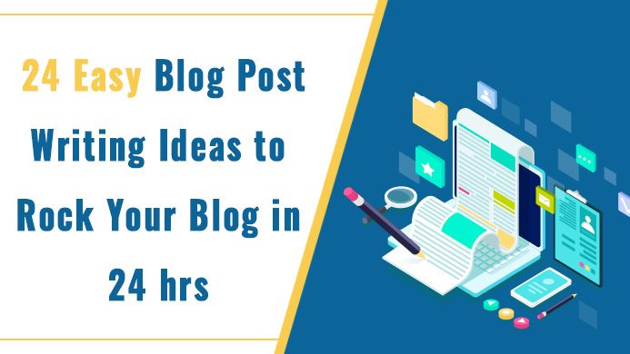 easy blog post writing ideas